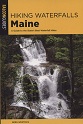 Hiking Waterfalls Maine
